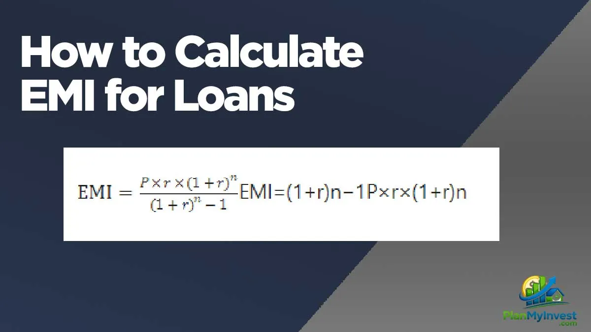 How to Calculate EMI for Loans